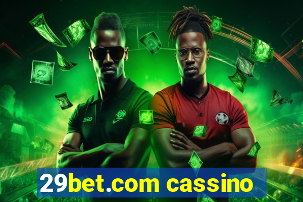 29bet.com cassino